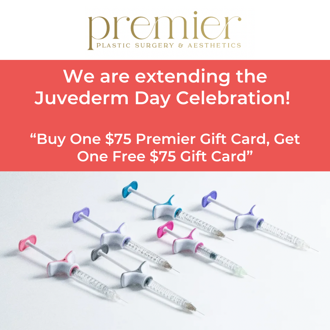 Juvederm Day Premier Plastic Surgery & Esthetics Contact Us